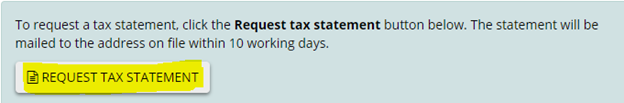 A screen shot of the section that might display a 'Request a tax statement' button