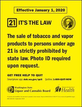 Point of sale sign indicating minimum age of 21 requirements to purchase tobacco products