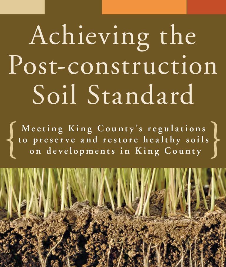 Brochure cover: Achieving the Post-construction Soil Standard - from King County