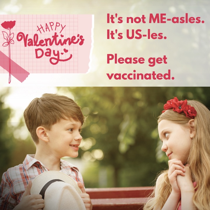 Public Health Valentines 2026 featuring a boy and girl sweethearts with a message about measles