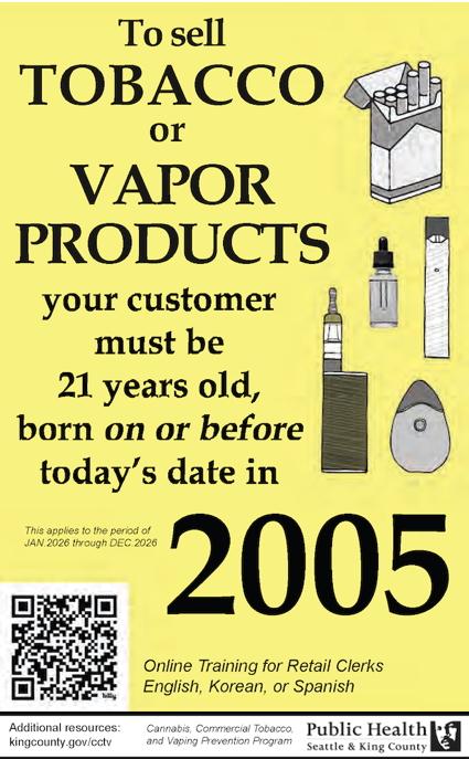 Date of birth sticker for local retailers to determine age a customer must be to buy tobacco and vapor products