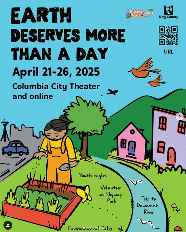 poster that reads "Earth Deserves More than a DAY," April 21-26, 2025, Columbia City Theater and online