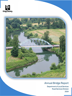 King County 2024 Annual Bridge Report