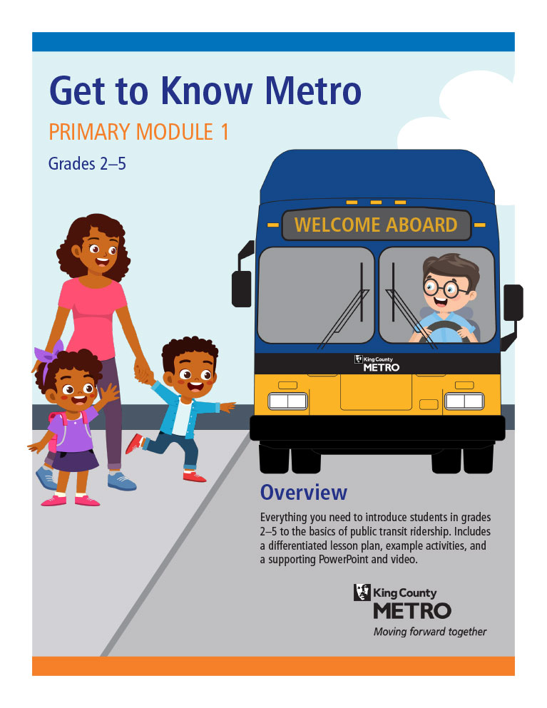 Get to Know Metro - Primary Module 1 - Grades 2-5