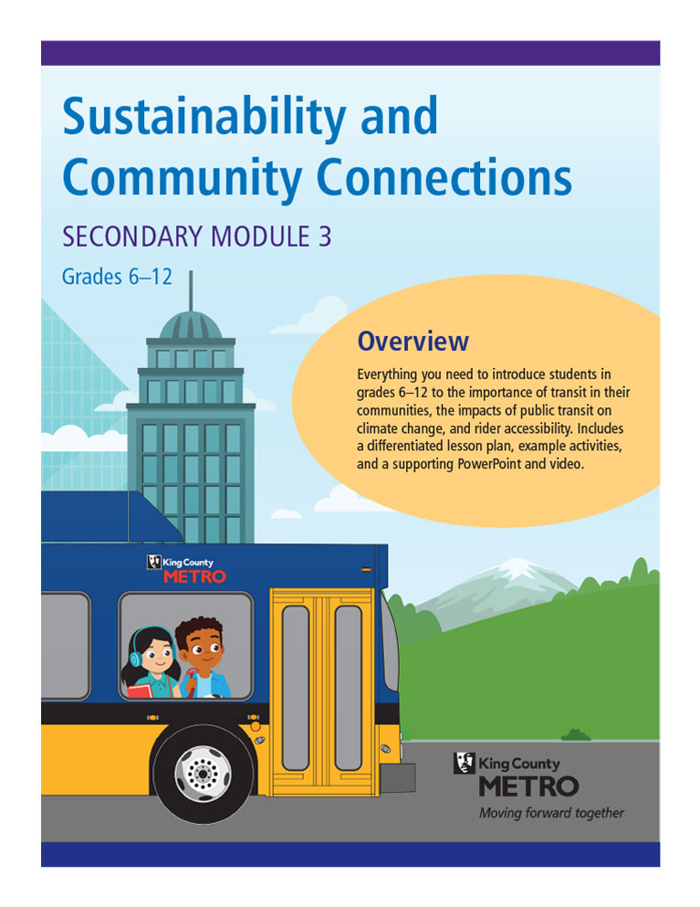 Sustainability and Community Connections - Secondary Module 3 - Grades 6-12